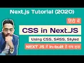Styling NextJS Styled Components CSS SCSS others Next JS Tutorial for Beginners