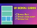 UI Scroll Rect in Unity - Responsive item cards Generation With Code