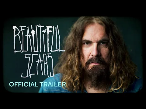 Beautiful Scars | Official Trailer