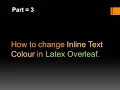 How to change Inline Text Colour in Latex Overleaf Inline Text Colour in Latex Overleaf Latex