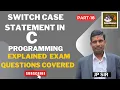 Switch Case Statement in C Programming Explained Exam Questions Covered