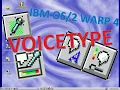 Trying out Warp s Voice Recognition Software IBM VOICE TYPE