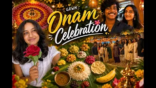 Onam Celebration 🌼 | GRWM | Raveena Daha | Vlog