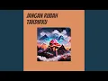 Download Lagu Jangan Rubah Takdirku