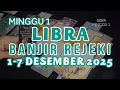 Lagu LIBRA 1-7 DESEMBER 2025 BANJIR REJEKI♎CINTA KARIR REJEKI.RAMALAN TAROT ZODIAK MINGGU INI.#libra 