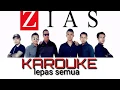Download Lagu ZIAS BAND- LEPAS SEMUA lirik (Tanpa vokal) KAROUKE. 2020 HITZ