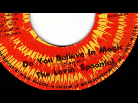 Download MP3 DO YOU BELIEVE IN MAGIC--THE LOVIN SPOONFUL (NEW ENHANCED VERSION) 720P