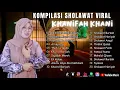 Download Lagu SHOLAWAT VIRAL - KHANIFAH KHANI - YA ILAHAL KHOLQI AFWAN | NASSAM ALAYNA ELHAWA FULL ALBUM 2023