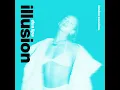 Dua Lipa - Illusion HQ Audio