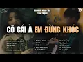 Download Lagu Bắt Đầu Tháng 10 Với Những Bản Nhạc Ballad Cover Về Tình Yêu♫ Tham Phú Phụ Bần, Anh Đau Từ Lúc Em Đi
