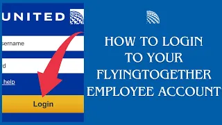 How To Login To Flying Together Employee Account