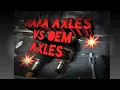 Are Napa axles good enough for my Cobalt SS