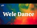 Lagu Lui Cruz ft. Berri Tiga - Wele Dance (Lyrics) Gimme that wẹlẹ wẹlẹ dance o Sope purr..