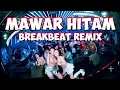 Download Lagu DJ MAWAR HITAM - TIPEX BREAKBEAT REMIX TIKTOK FULLBASS 2025