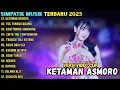 Lagu KETAMAN ASMORO - TAK TUNGGU BALIMU - KAWITANING SINAWANG ~ SIMPATIK MUSIK FULL ALBUM TERBARU 2025