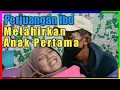 Download Lagu Perjuangan Ibu Melahirkan Anak Pertamanya Bayi Besar 3,8 Kg