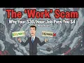 Why Your Job Is a Scam - David Explains the Truth