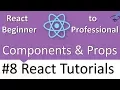 React Tutorials Series - Components and Props