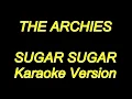 Archies - Sugar Sugar Karaoke NEW
