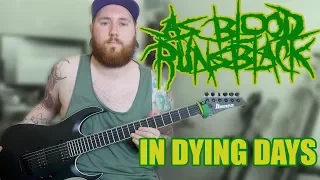 Download As Blood Runs Black Guitar Playthrough | Jamie Oldfield | Guitar Cover In Dying Days MP3