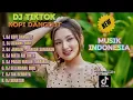 Download Lagu DJ Tiktok Terbaru 2025 Yg Lagi Viral Full Bass l DJ KOPI DANGDUT - DJ BENANG BIRU
