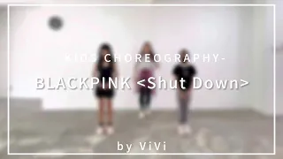  kids choreography blackpink shut down by bentong shero fitness studio