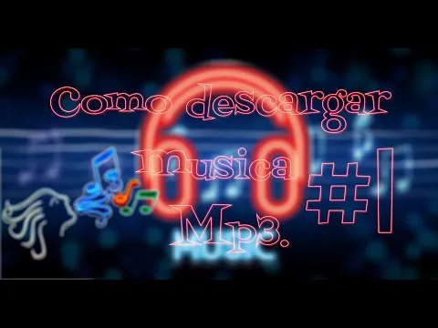 Download MP3 #1 Como Descargar Musica Mp3