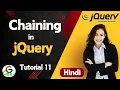 jQuery Chaning Methods Guri Web Developer jQuery Tutorial in Hindi 2024