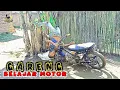 Download Lagu GARENG BELAJAR MOTOR | Exstrim Lucu The Series | Funny Videos 2022 | KEMEKEL TV.