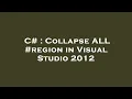C Collapse ALL in Visual Studio 2012