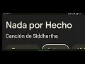 Siddhartha Nada Por Hecho Karaoke Instrumental