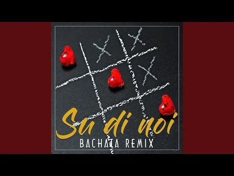 Download MP3 Su di noi (Bachata Remix)