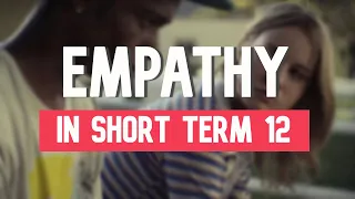 empathy in short term 12
