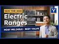 The Most Dependable Electric Ranges Based on 33 000 Service Calls