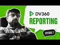 DV360 Reporting Explained Programmatic Intermediate Ep 3