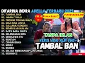 Lagu Tambal Ban, Tresno Tekan Mati, Om Adella Full Album Terbaru 2025 || Tanpa Iklan