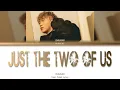 CHANGMO (창모 ) - 이렇게 둘이 (Just the two of us) | Color Coded Lyrics (Han/Rom/Eng)