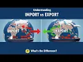 Import vs Export Explained Lesson 2