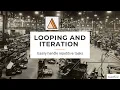 Lesson 11 - Looping and iteration