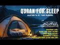 Download Lagu Al Quran for Sleep I Surah Yasin, Al Waqiah, Ar Rahman, Al Mulk Calm the Mind Eliminate Insomnia