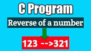 Write a program to reverse a given number in c