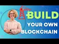 Building Blocks How to Create a Blockchain from Scratch