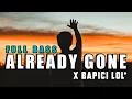 Download Lagu FULL BASS‼️DJ ALREADY GONE - Ranto Dj Remix Nw2022