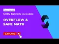 Solidity Overflow Safe Math