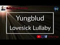 Yungblud - Lovesick Lullaby (Karaoke)