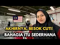 Download Lagu HARI TERAKHIR KERJA, BESOK CUTI! Tapi Bingung Mau Ngapain | Realita TKI Malaysia