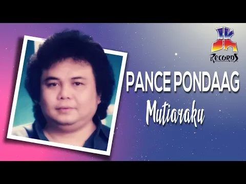 Download MP3 Pance Pondaag -  Mutiaraku