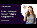 How to Export JetEngine Custom Fields to Google Sheets WP Ultimate CSV Importer Tutorial