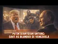 Lagu PUTIN DIAM-DIAM UNTUNG? STRATEGI SENYAP RUSIA DI BALIK KASUS MADURO!