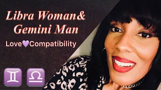 Libra Woman Gemini Man Love Compatibility